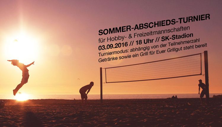 Sommer Abschieds Turnier 2016