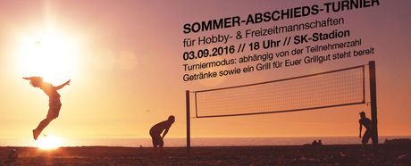 Sommer Abschieds Turnier 2016