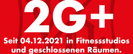 Corona Verordnung zum 04.12.2021 geändert - 2G+ in Fitnessstudios und geschlossenen Räumen
