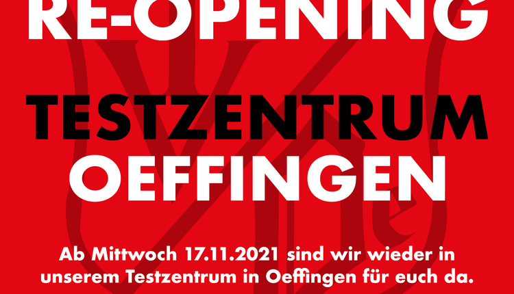 Re-Opening Testzentrum Oeffingen
