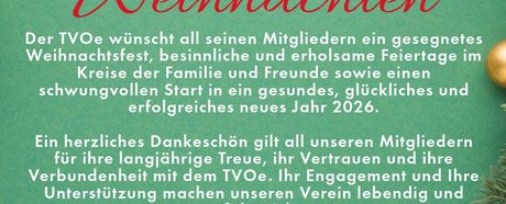 Der TVOe wünscht Frohe Weihnachten und einen guten Rutsch