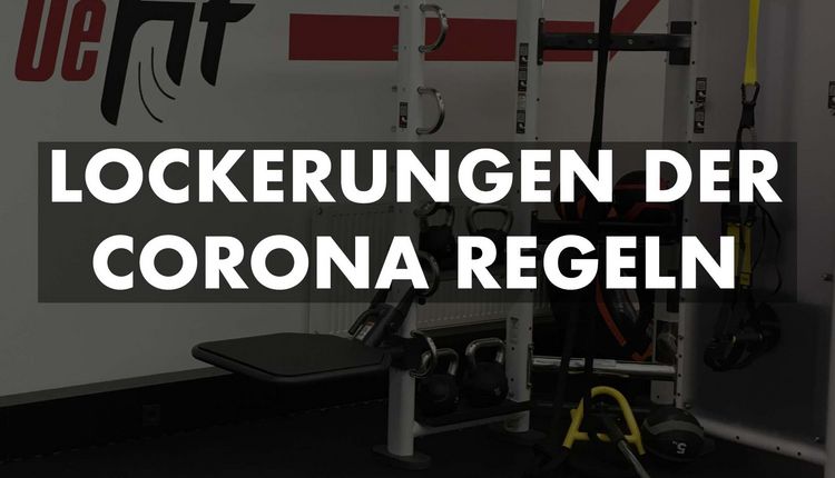 Lockerungen der Corona Regeln