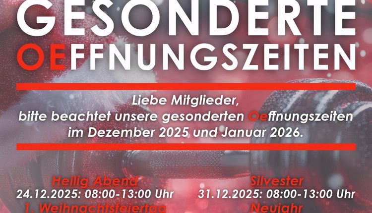 Gesonderte Oeffnungszeiten im OeFit über die Feiertage