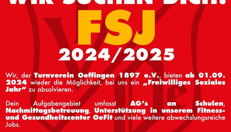 WIR SUCHEN DICH! FSJ 2024/2025